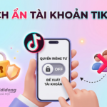 Cách ẩn tài khoản TikTok của mình để người quen không nhận ra
